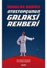 Douglas Adams - Otostopcunun Galaksi Rehberi 5 Cilt Tek Kitapta Ciltli