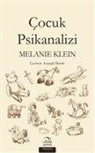 Melanie Klein - Cocuk Psikanalizi