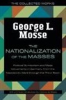 Victoria de Grazia, George L. Mosse, George L. Grazia Mosse - The Nationalization of the Masses