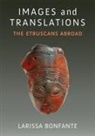 Larissa Bonfante, Mary Knight - Images and Translations