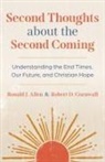 Ronald J. Allen, Robert D. Cornwall - Second Thoughts about the Second Coming