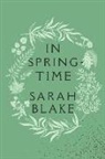 Sarah Blake, Nicky Arscott - In Springtime