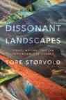 Tore StorvÃ¸ld, Tore Storvold, Tore Storvøld, Tore Størvold - Dissonant Landscapes