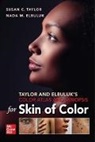 Nada Elbuluk, Susan Taylor - Taylor and Elbuluk's Color Atlas and Synopsis for Skin of Color