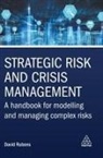 Jörg Greulich, David Rubens, Rubens David, Simon Rüegger - Strategic Risk and Crisis Management