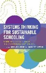 Karolyn J. Snyder Snyder, Karolyn J. Snyder, Kristen M. Snyder, Snyder Karolyn J. - Systems Thinking for Sustainable Schooling