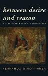 Fernando Simon-Yarza, Fernando Simón-Yarza - Between Desire and Reason