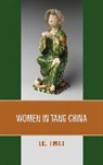 Bret Hinsch, Hinsch Bret - Women in Tang China