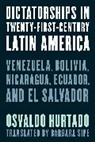 Osvaldo Hurtado, Hurtado Osvaldo - Dictatorships in Twenty-First-Century Latin America