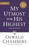Oswald Chambers, James Reimann - My Utmost for His Highest