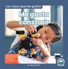 Meg Gaertner - Me Gusta Construir (I Like to Build)