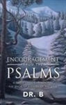 B - Encouragement from the Psalms