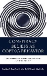 Pamela Black, Helen M. Hendy, Helen M. Black Hendy - Conspiracy Beliefs As Coping Behavior