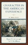 Bruce P Frohnen, Bruce P. Frohnen, Bruce P. Mcallister Frohnen, Frohnen Bruce P., Ted V McAllister, Ted V. McAllister... - Character in the American Experience