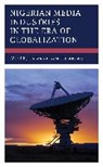 Unwana Samuel Akpan, Unwana Samuel Akpan - Nigerian Media Industries in the Era of Globalization