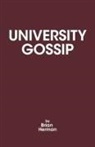 Brian Herman - University Gossip