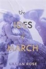 Lillian Rose - The Ides of March