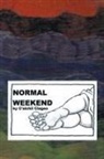 C'Aichii Ciageo - Normal Weekend