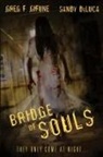 Sandy DeLuca, Greg F. Gifune - Bridge of Souls