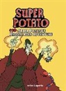 Artur Laperla, Artur Laperla - Super Potato's Middle Ages Adventure