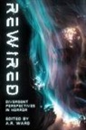 A. R. Ward - Rewired
