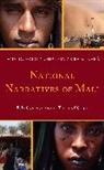 Dougoukolo Alpha Oumar Ba Konare, Dougoukolo Alpha Oumar Ba Konaré - National Narratives of Mali