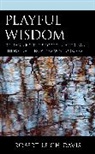 Robert Leigh Davis - Playful Wisdom