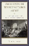 Ann M. Becker - Smallpox in Washington''s Army