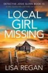 Lisa Regan - Local Girl Missing