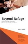 Jason R. Swisher, Jason R. (Texas State University Swisher, Gaëtane Jean-Marie, Geatane Jean-Marie, Ann E. Lopez - Beyond Refuge