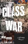 Mark Steven - Class War