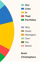 Brett Christophers - Our Lives in Their Portfolios