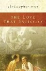 Christopher West - Love That Satisfies