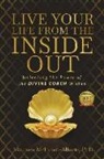 Maureen Alberts-McIntosh - Live Your Life From the Inside Out: Unlocking the Power of the Divine Coach Within
