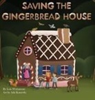Lois Wickstrom, Ada Konewki - Saving the Gingerbread House