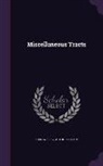 Arthur O'Leary, John Wesley - Miscellaneous Tracts