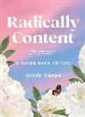 Jamie Varon - Radically Content: The Journal