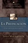 John F. MacArthur - La predicación