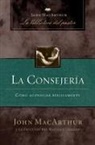 John F. MacArthur - La consejería