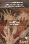 Howard B. Santamaria Levine, Howard B. Levine, Jani Santamaria - Autistic Phenomena and Unrepresented States