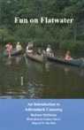 Barbara McMartin - Fun On Flatwater
