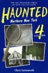 Cheri Farnsworth, Cheri L. Farnsworth - Haunted Northern New York IV