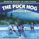 Christie Casciano, Rose Mary Casciano Moziak - The Puck Hog