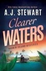 A. J. Stewart - Clearer Waters