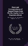 Baron Richard Griffin Braybrooke, Mynors Bright, Samuel Pepys - Diary and Correspondence of Samuel Pepys From His Ms. Cypher in the Pepsyian Library: With a Life and Notes by Richard Lord Braybrooke, Volume 8