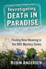 Robin Andersen - Investigating Death in Paradise
