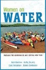 Ruth Dandrea, Ruth Dr Dandrea, Kathy del DeLong, Kathy Del DeLong - Women on Water