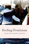 Lara Campbell, Michael Dawson, Catherine Gidney - Feeling Feminism