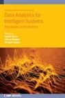 Chhavi Dhiman, Chhavi (Assistant Professor Dhiman, Manjeet Kumar, Manjeet (Assistant Professor Kumar, Sachin Taran, Sachin (Assistant Professor Taran... - Data Analytics for Intelligent Systems
