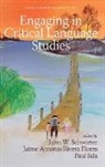 Jaime Antonio Rivera Flores, Paul Iida, John W. Schwieter - Engaging in Critical Language Studies